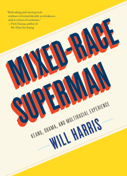 Harris Mixed-Race Superman