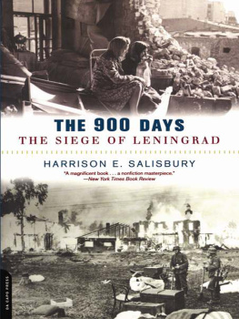 Harrison E. Salisbury - The 900 Days: the Siege of Leningrad