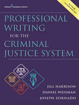 Harrison Jill PhD - Professional Writing for the Criminal Justice System