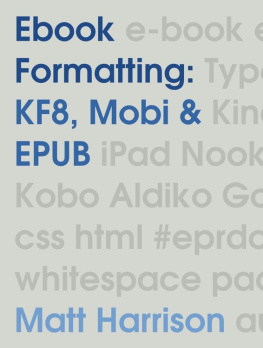 Harrison Ebook Formatting: KF8, Mobi & EPUB