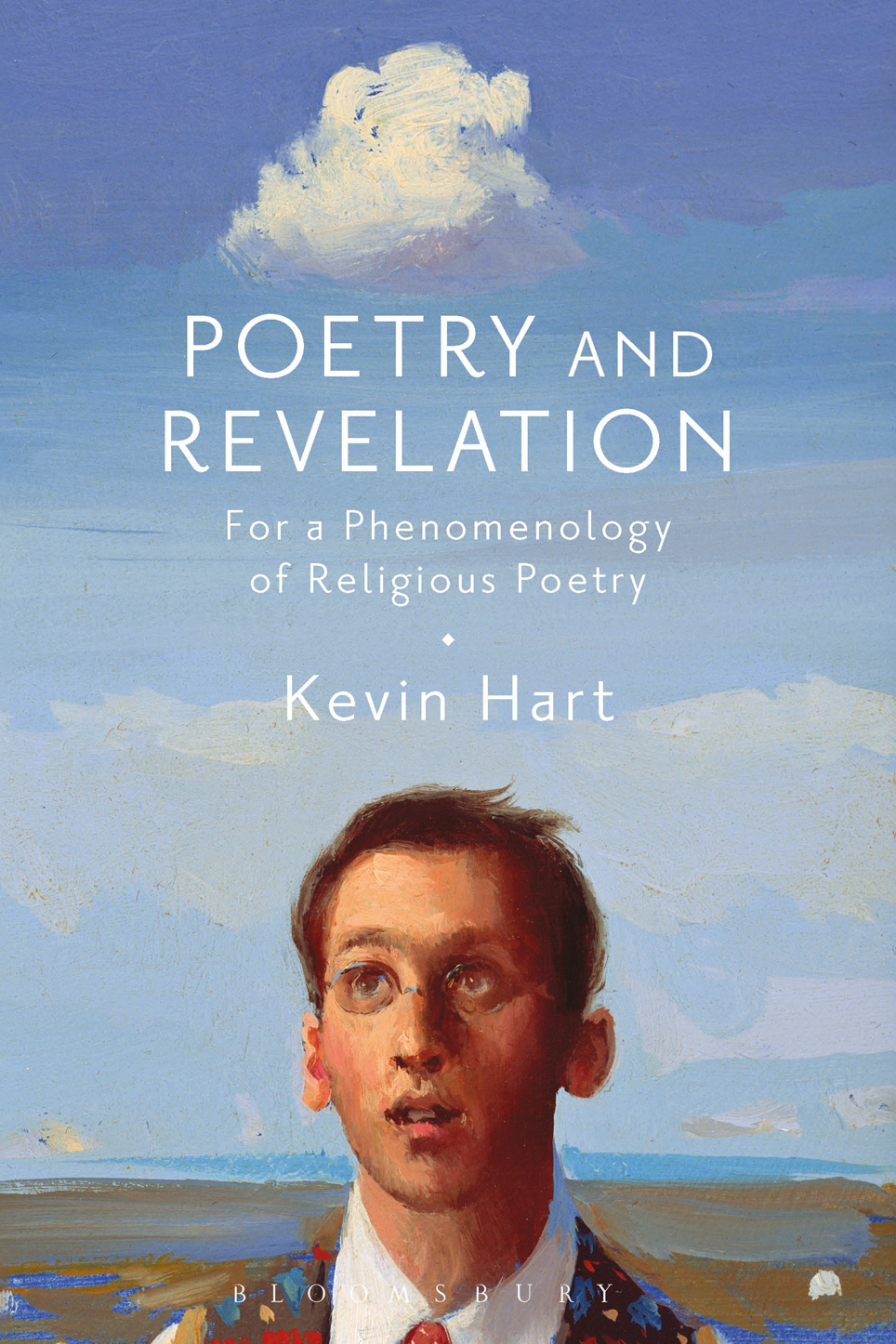 Poetry and Revelation ALSO AVAILABLE FROM BLOOMSBURY Becketts Words David - photo 1