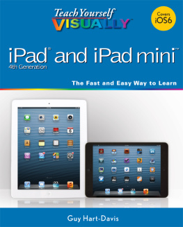 Hart-Davis Teach Yourself VISUALLY iPad 4th Generation and iPad mini