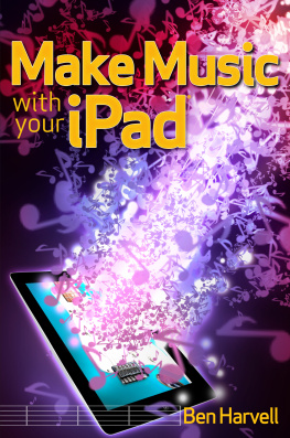 Harvell - Make Music with Your iPad