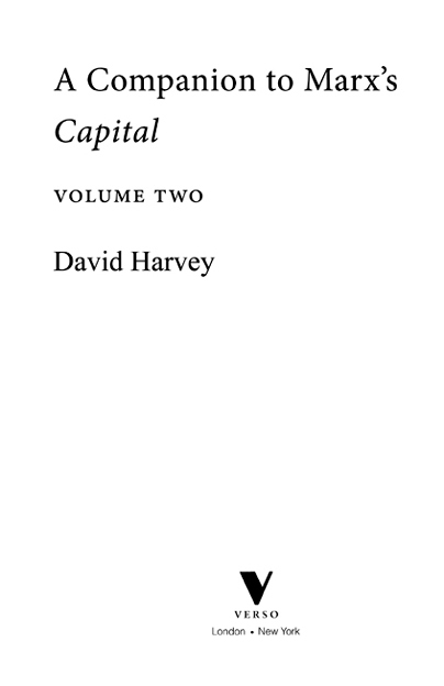 First published by Verso 2013 David Harvey 2013 All rights reserved The moral - photo 2