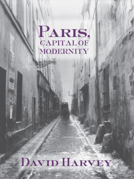 Harvey - Paris, Capital of Modernity