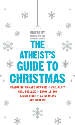 Harvie Robin - The Atheists Guide to Christmas