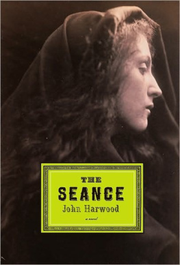 Harwood - The séance