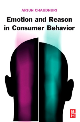 Arjun Chaudhuri Emotion and Reason in Consumer Behavior