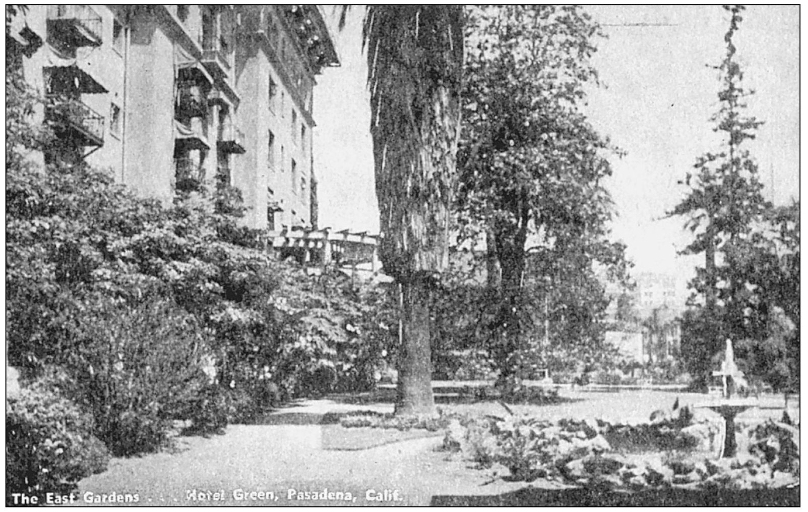 THE EAST GARDENS HOTEL GREEN PASADENA CALIFORNIA PP Elwood Ingledere - photo 14