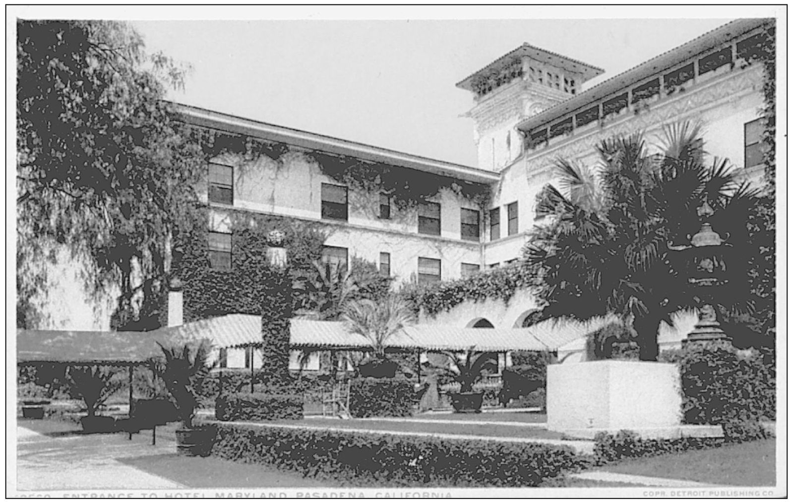 ENTRANCE TO HOTEL MARYLAND PASADENA CALIFORNIA Opened in 1903 this was the - photo 19