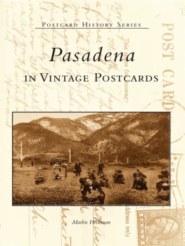 Heckman - Pasadena in Vintage Postcards