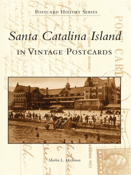 Heckman - Santa Catalina Island in Vintage Images
