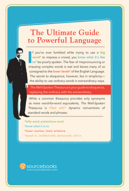 Heehler - The well-spoken thesaurus: the most powerful ways to say everyday words and phrases