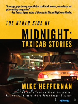 Heffernan The other side of midnight: taxicab stories