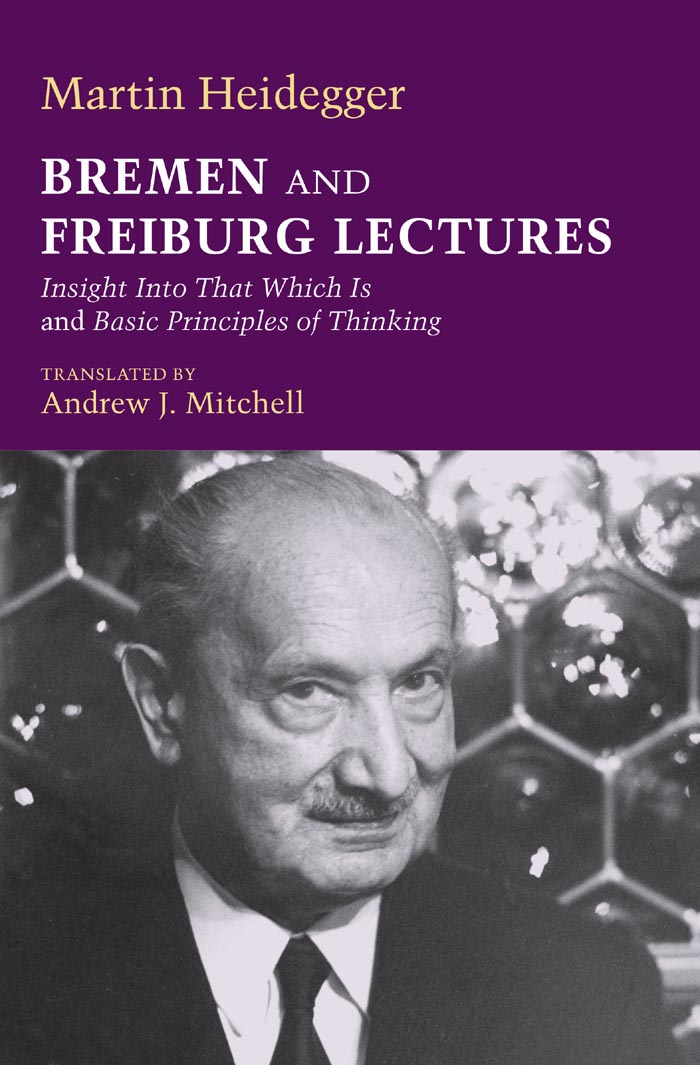 Bremen and Freiburg Lectures Bremen and Freiburg Lectures Studies in - photo 1