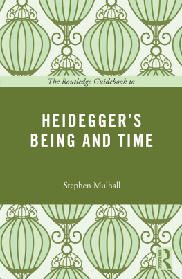 Heidegger Martin - The Routledge Guidebook to Heideggers Being and Time