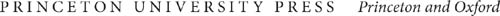 Copyright 2010 by Princeton University Press Published by Princeton University - photo 1