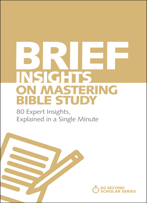 Also by Michael S Heiser Brief Insights on Mastering the Bible Brief - photo 1