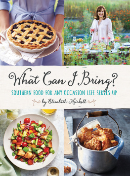 Heiskell What can I bring?: Southern food for any occasion life serves up