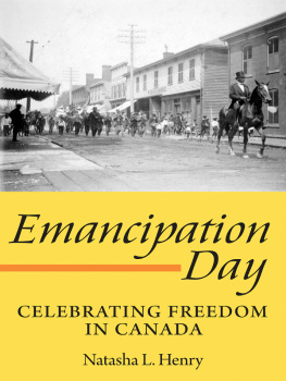 Henry - Emancipation Day: Celebrating Freedom in Canada