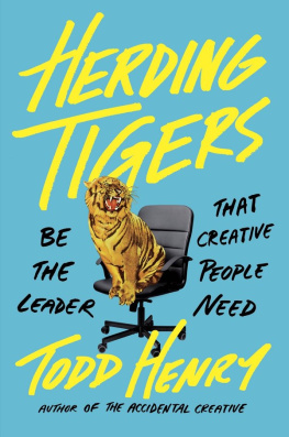 Henry - Herding tigers: be the leader that creative people need