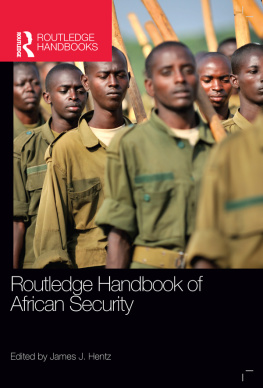 Hentz - Routledge Handbook of African Security