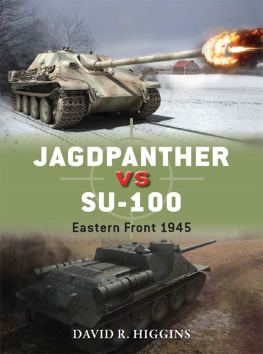 Higgins - Jagdpanther vs SU-100: Eastern front 1945