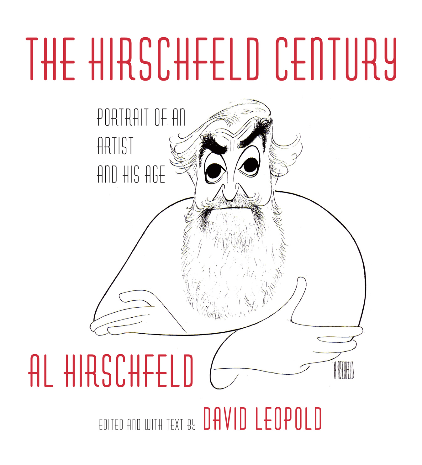 The Hirschfeld century portrait of an artist and his age - photo 1