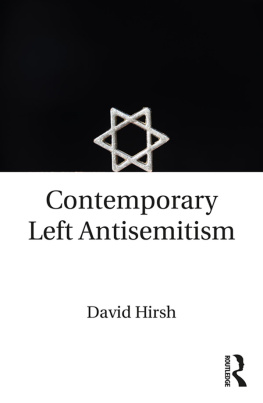 Hirsh - Contemporary Left Antisemitism