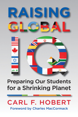 Hobert - Raising Global IQ: Preparing Our Students for a Shrinking Planet