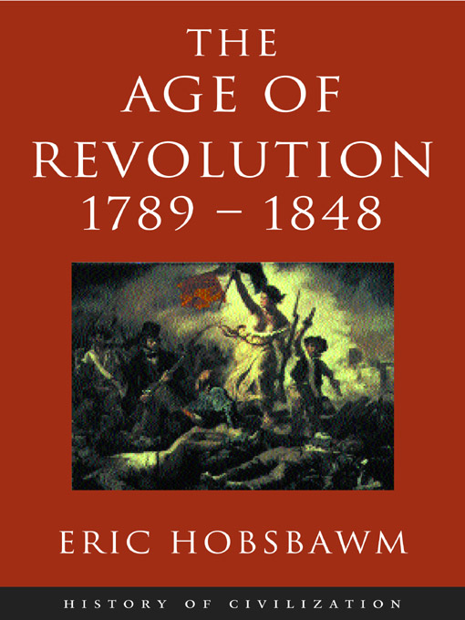 THE AGE OF REVOLUTION Europe 17891848 Eric Hobsbawm A WEIDENFELD - photo 1