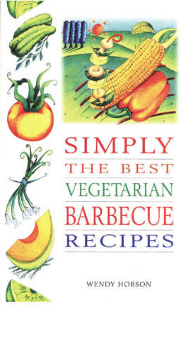 Hobson Wendy - Simply the Best Vegetarian Barbeque Recipes