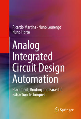 Horta Nuno - Analog Integrated Circuit Design Automation: Placement, Routing and Parasitic Extraction Techniques