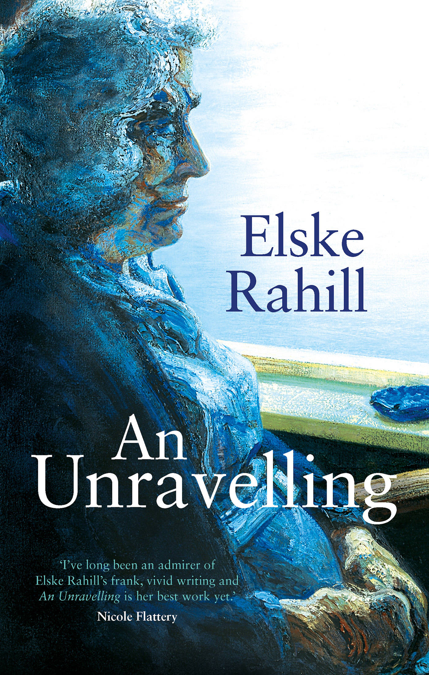 AN UNRAVELLING Elske Rahill wwwheadofzeuscom First published in the UK in - photo 1