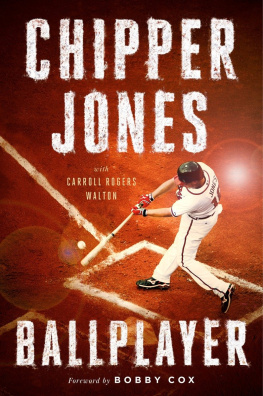 Jones Chipper Ballplayer