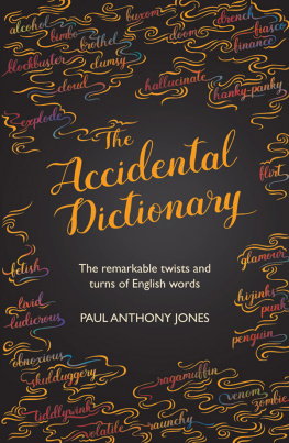 Jones The Accidental Dictionary