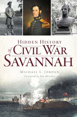 Jordan - Hidden History of Civil War Savannah