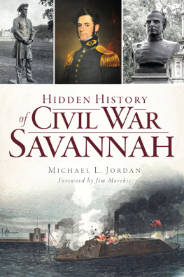 Jordan Hidden History of Civil War Savannah