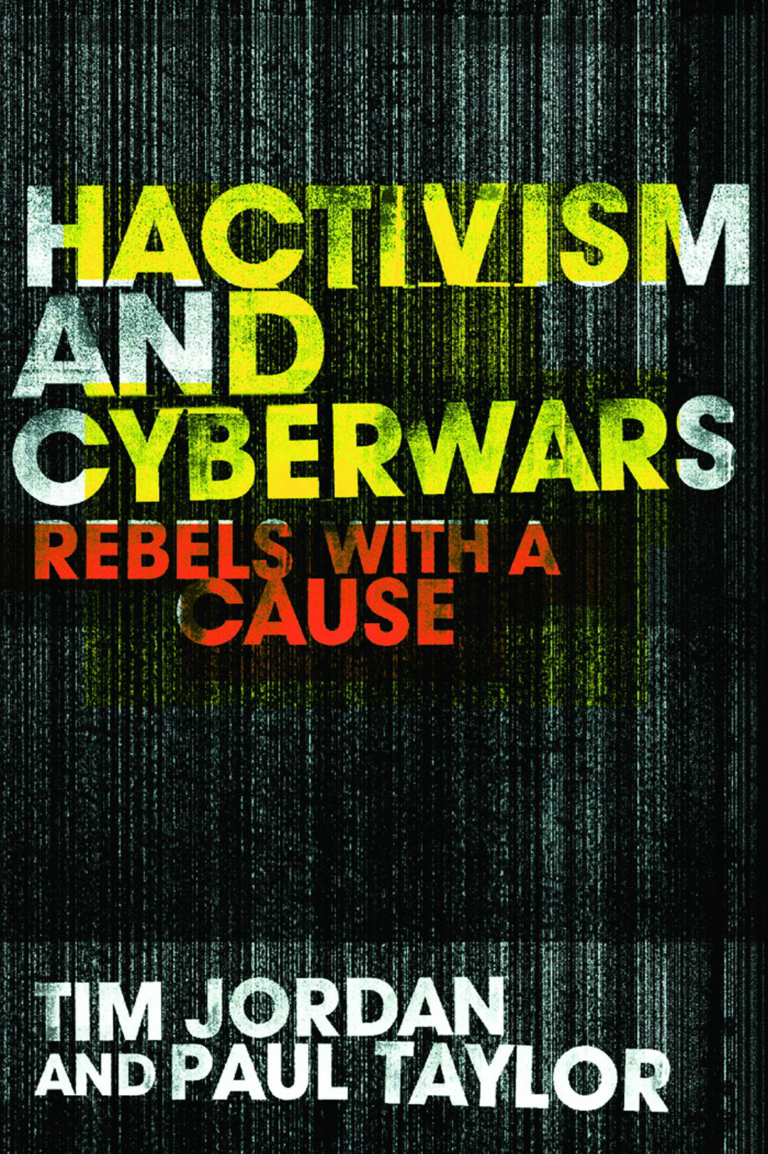 Hacktivism and Cyberwars As global society becomes more and more dependent - photo 1