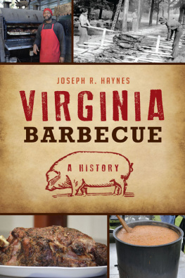 Joseph R. Haynes - Virginia Barbecue: a History