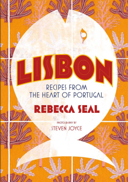 Joyce Steven Lisbon recipes from the heart of Portugal