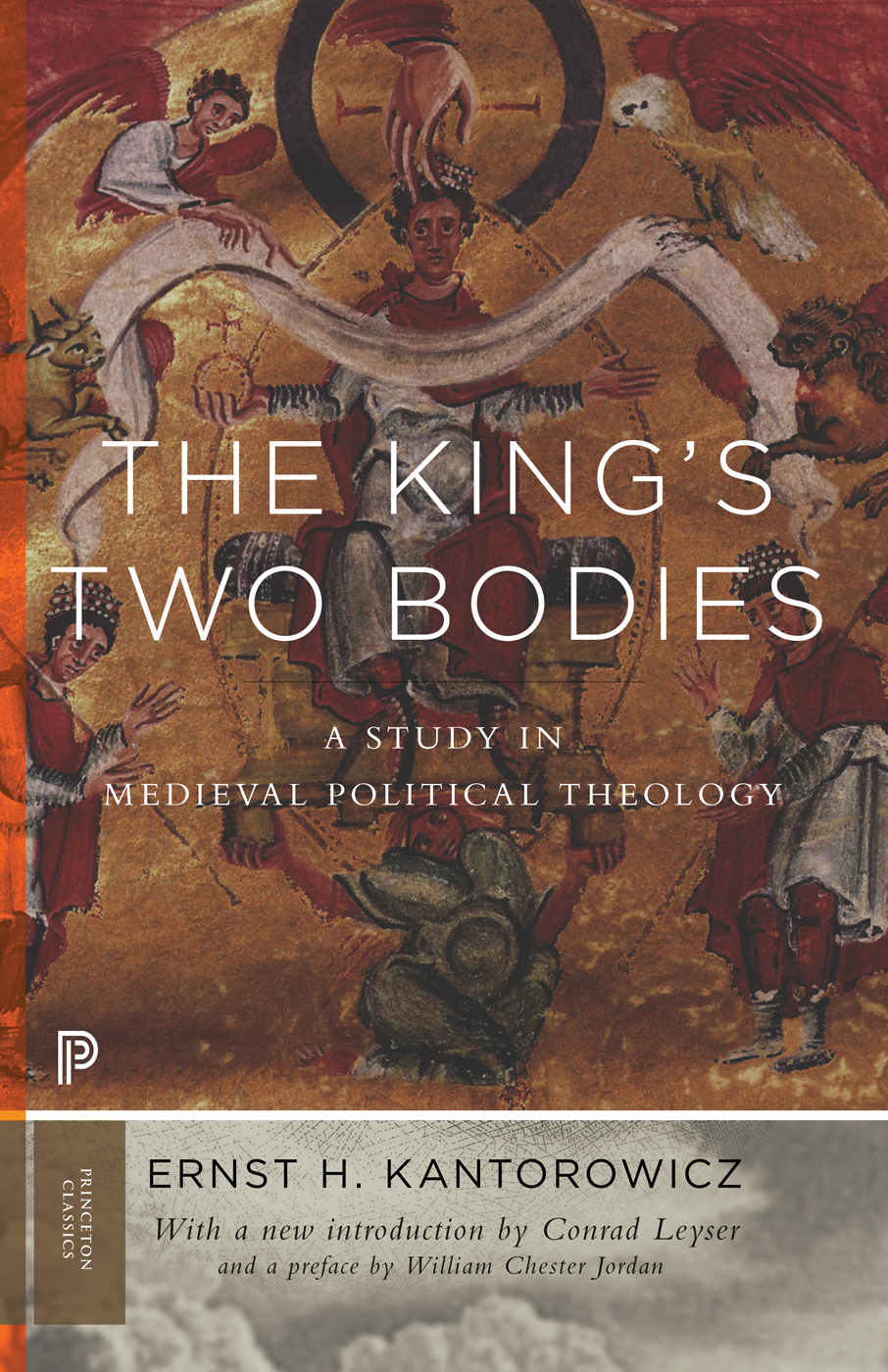 The Kings Two Bodies THE KINGS TWO BODIES A Study in Mediaeval Political - photo 1