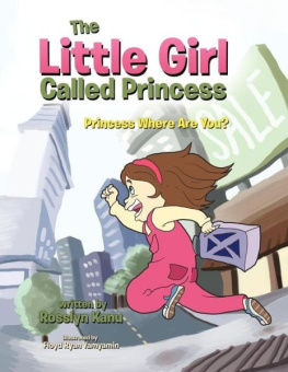 Kanu - The Little Girl Called Princess: Princess Where Are You?