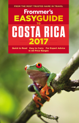 Karl Kahler - Frommers EasyGuide to Costa Rica 2017