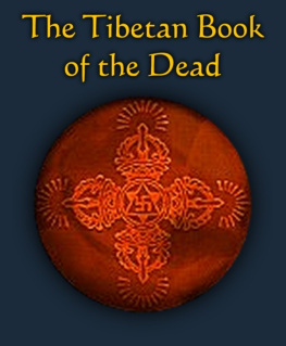 Karma-glin-pa (Karma Lingpa) The Tibetan Book of the Dead