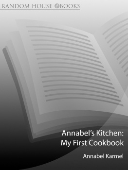 Karmel Annabels kitchen: my first cookbook