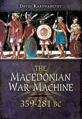 Karunanithy The Macedonian War Machine 359-281 BC
