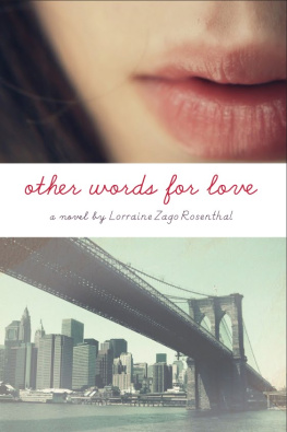 Lorraine Rosenthal - Other Words for Love  