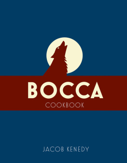 Kenedy - Bocca: Cookbook