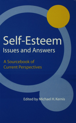 Kernis - Self esteem: issues and answers